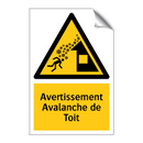 Avertissement Avalanche de Toit