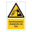 Avertissement Avalanche de Toit