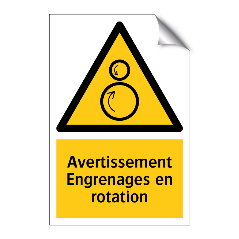 Avertissement Engrenages en rotation