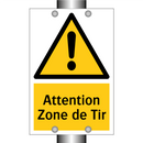 Attention Zone de Tir