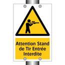 Attention Stand de Tir Entrée Interdite