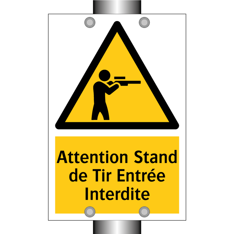 Attention Stand de Tir Entrée Interdite