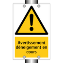 Avertissement déneigement en cours