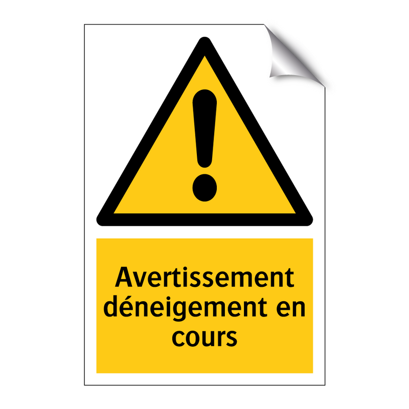 Avertissement déneigement en cours
