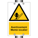 Avertissement Monte-escalier