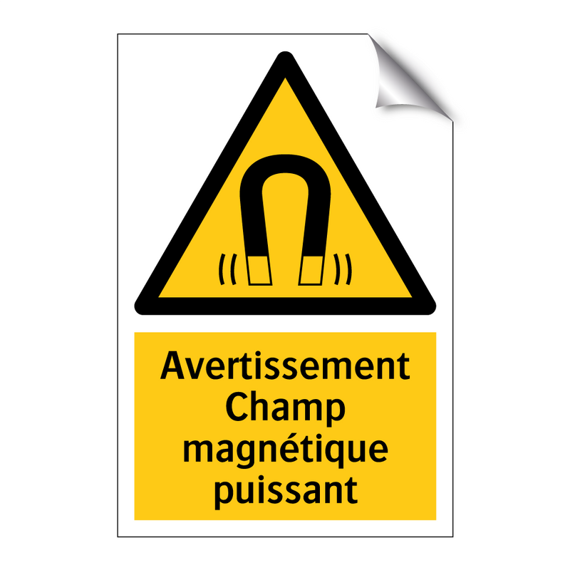 Avertissement Champ magnétique puissant