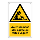 Avertissement Mer agitée ou fortes vagues