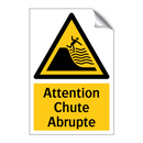 Attention Chute Abrupte