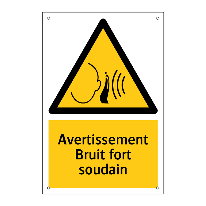 Avertissement Bruit fort soudain