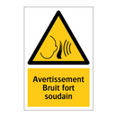 Avertissement Bruit fort soudain