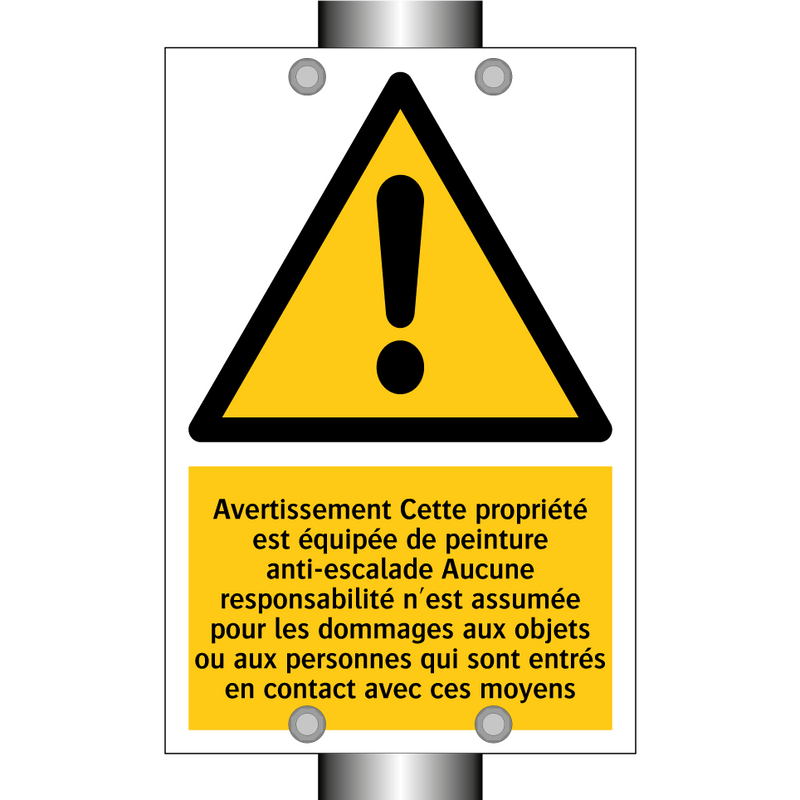 Avertissement Cette propriété est équipée de peinture anti-escalade Aucune responsabilité n'est assumée pour les dommages aux objets ou aux personnes qui sont entrés en contact avec ces moyens