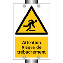 Attention Risque de trébuchement