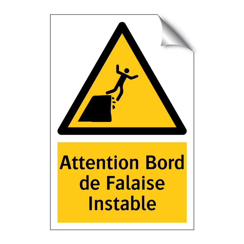 Attention Bord de Falaise Instable