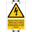 Attention Haute Tension ! Même avec l'isolateur principal éteint, la ligne d'alimentation est sous tension