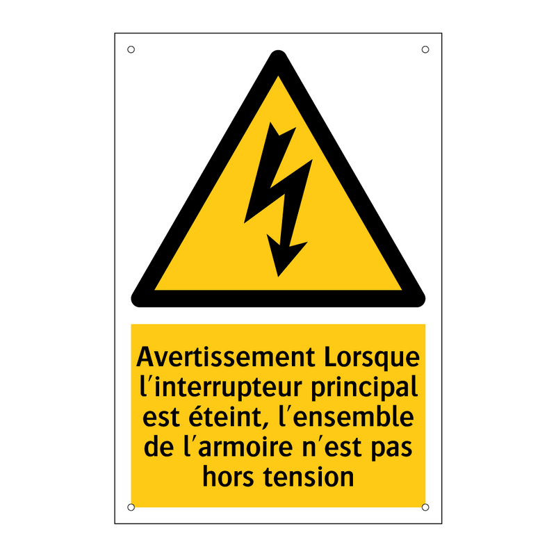 Avertissement Lorsque l'interrupteur principal est éteint, l'ensemble de l'armoire n'est pas hors tension