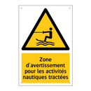 Zone d'avertissement pour les activités nautiques tractées