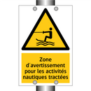 Zone d'avertissement pour les activités nautiques tractées