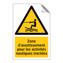 Zone d'avertissement pour les activités nautiques tractées