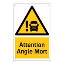 Attention Angle Mort