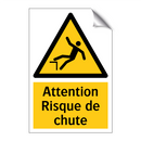 Attention Risque de chute
