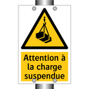 Attention à la charge suspendue
