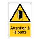 Attention à la porte