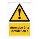 Attention à la circulation !