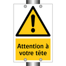 Attention à votre tête