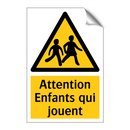 Attention Enfants qui jouent