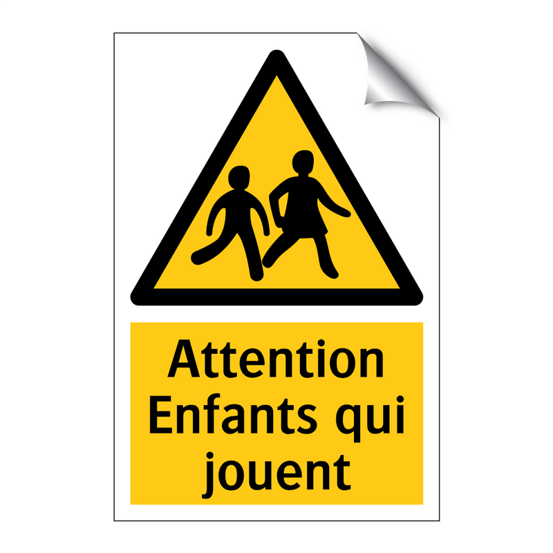 Attention Enfants qui jouent