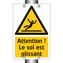 Attention ! Le sol est glissant