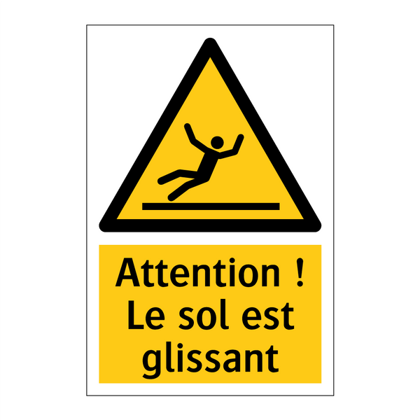 Attention ! Le sol est glissant