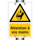 Attention à vos mains