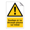 Soudage et/ou découpe plasma sur métal