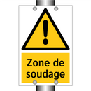 Zone de soudage