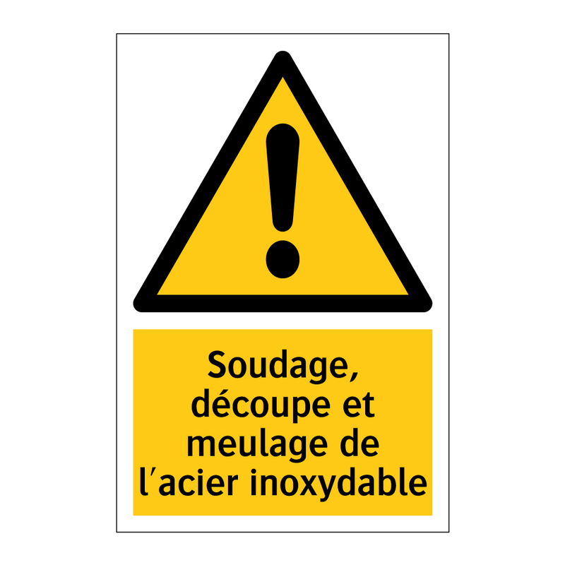 Soudage, découpe et meulage de l'acier inoxydable