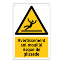Avertissement sol mouillé risque de glissade