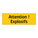 Attention ! Explosifs