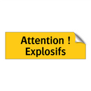 Attention ! Explosifs