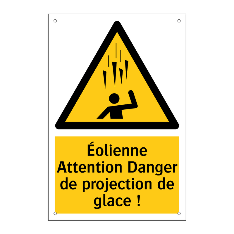 Éolienne Attention Danger de projection de glace !