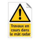 Travaux en cours dans le mât radar