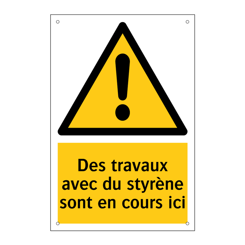 Des travaux avec du styrène sont en cours ici