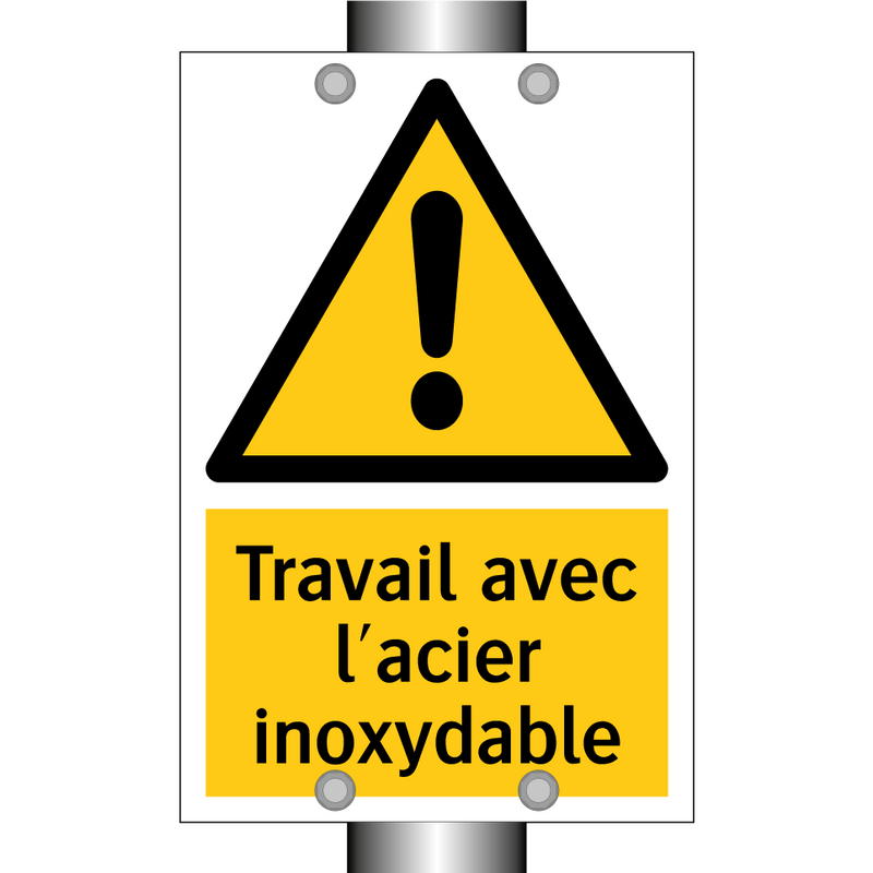 Travail avec l'acier inoxydable