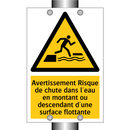 Avertissement Risque de chute dans l'eau en montant ou descendant d'une surface flottante