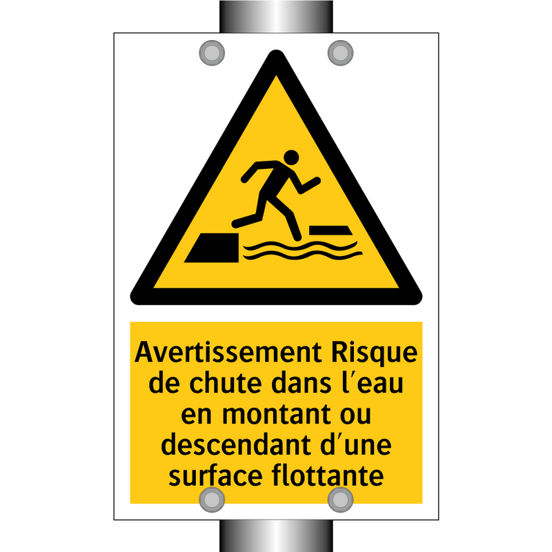 Avertissement Risque de chute dans l'eau en montant ou descendant d'une surface flottante
