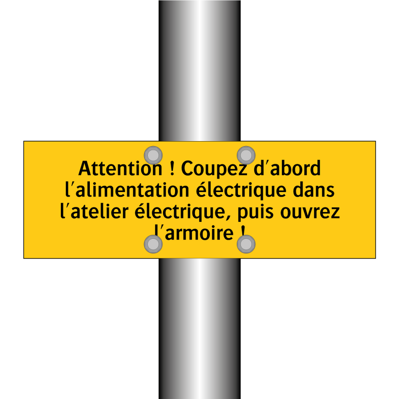 Attention ! Coupez d'abord l'alimentation électrique dans l'atelier électrique, puis ouvrez l'armoire !