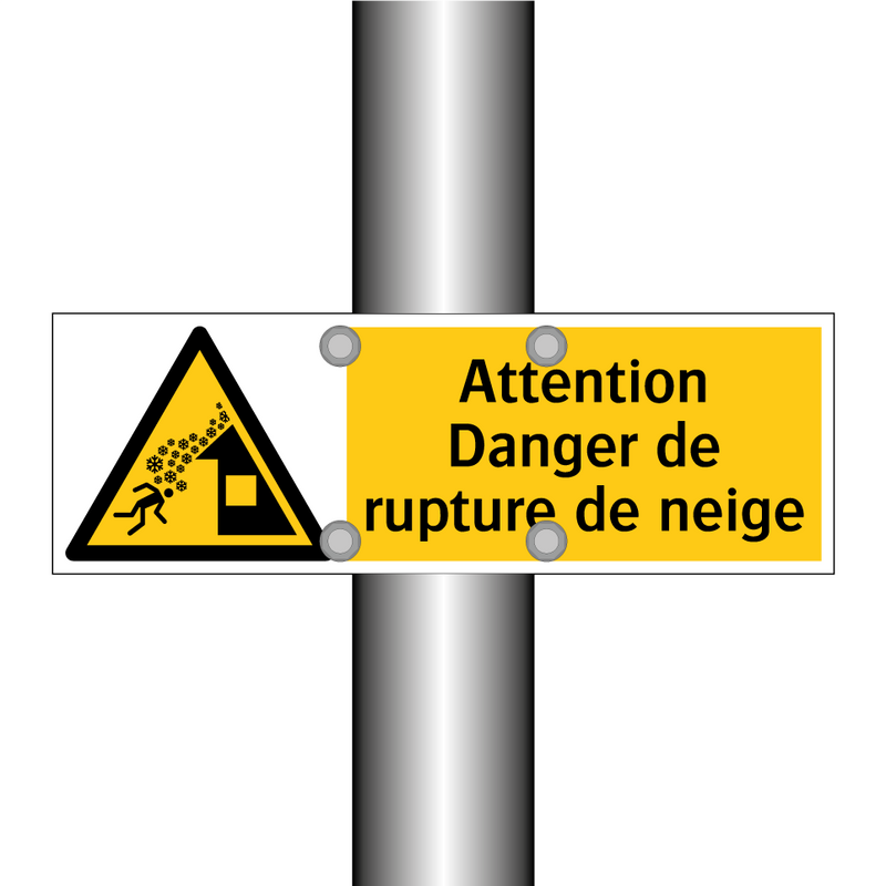 Attention Danger de rupture de neige