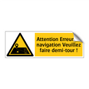 Attention Erreur de navigation Veuillez faire demi-tour !