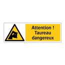 Attention ! Taureau dangereux