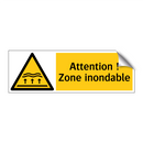 Attention ! Zone inondable
